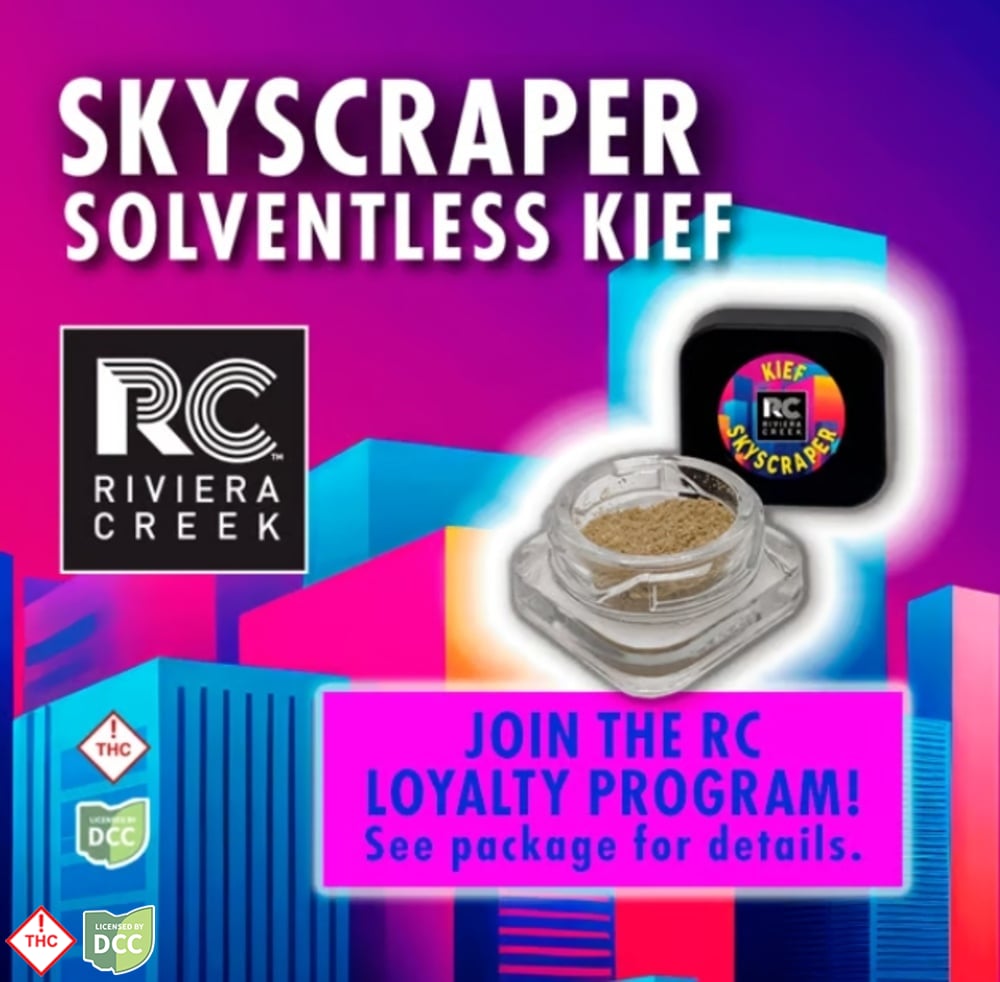 Riviera Creek  Skyscraper  Kief