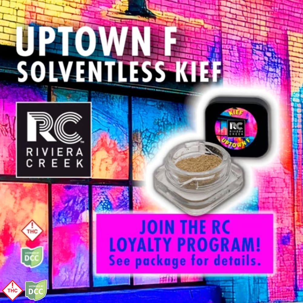 Riviera Creek  Uptown F  Kief