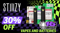 Promotional image for Stiiizy 30% off Vapes and Batteries Promotional image for Stiiizy 30% off Vapes and Batteries