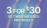 Promotional image for Infused Prerolls Twax (1g) 3 for $30 Promotional image for Infused Prerolls Twax (1g) 3 for $30