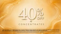 Promotional image for 40% Off Concentrates