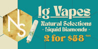 Promotional image for Natural Selections 1g Carts | 2 for $58