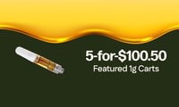 Promotional image for 5-for-$100.50 Featured 1g Carts