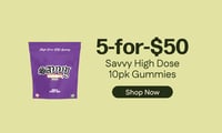 Promotional image for 5-for-$50 Savvy High Dose 10pk Gummies