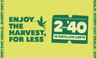 Promotional image for 2 FOR $40 1G DISTILLATE CARTRIDGES