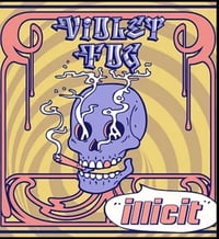 Violet Fog Violet Fog