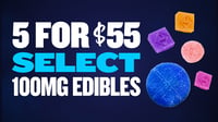 Promotional image for 5 FOR $55 SELECT 100MG EDIBLES