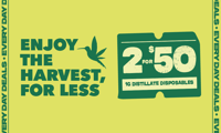 Promotional image for 2 FOR $50 1G DISTILLATE DISPOSABLES
