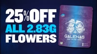 Promotional image for 25% OFF ALL 2.83G FLOWER