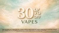 Promotional image for 30% Off Select Vapes