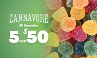 Promotional image for 5 for $50 Cannavore Gummies Promotional image for 5 for $50 Cannavore Gummies