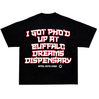 Shop Pho20 T-Shirt [XL] | Buffalo Dreams Dispensary Buffalo, NY