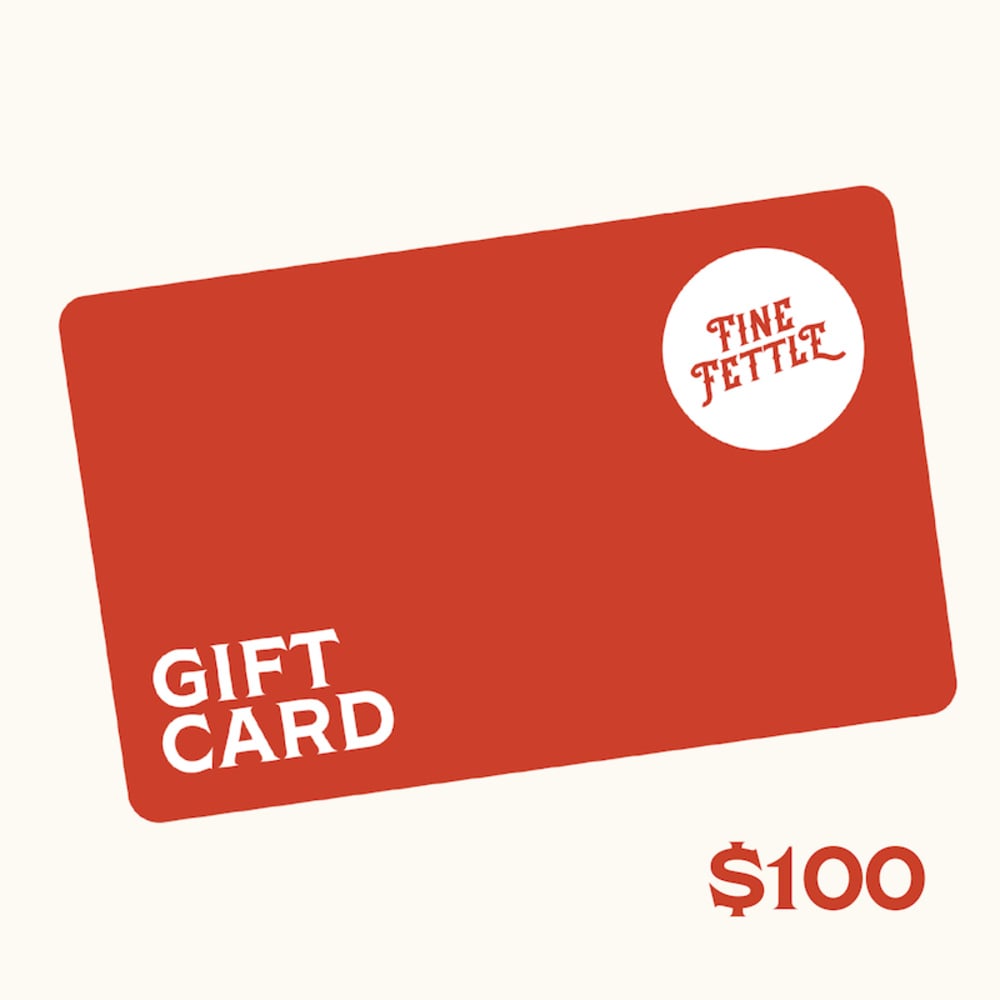 Fine Fettle Gift Card - $100