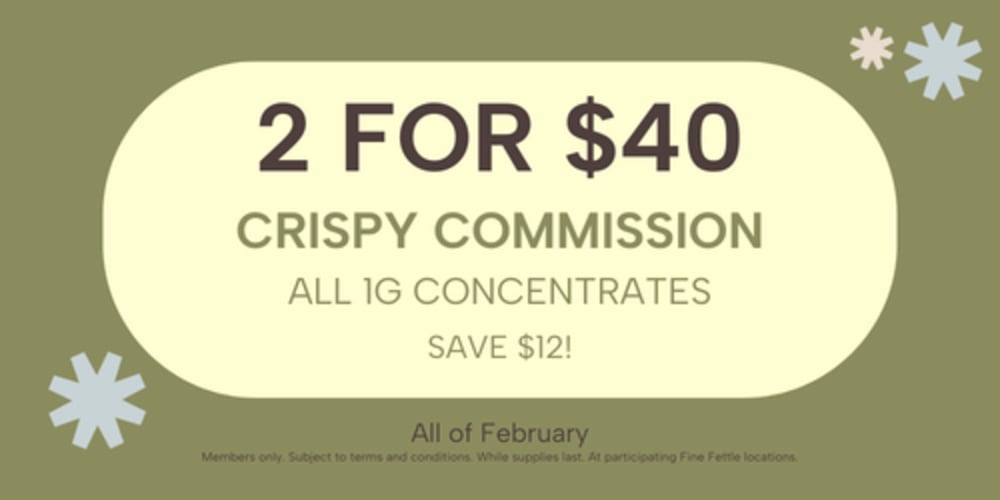 Crispy Commission 1g Concentrates | 2+ for $20 each special