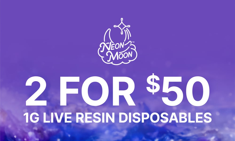 2 for $50 Neon Moon Live Resin Disposables special