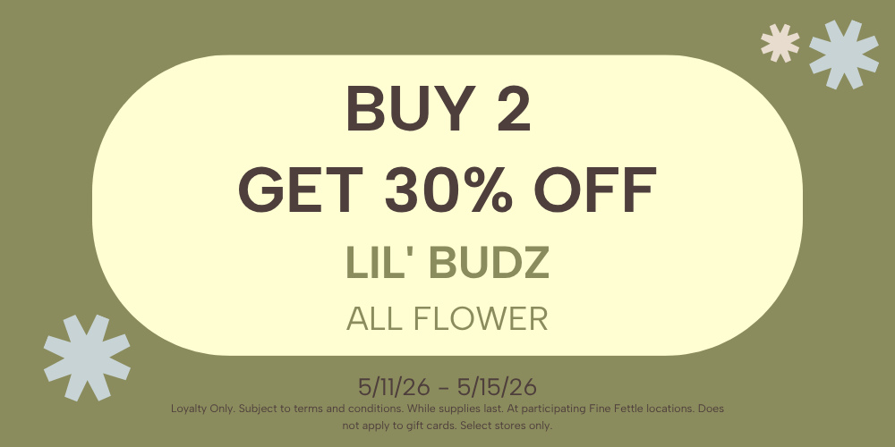 Lil' Budz | Flower | Buy 2+ Get 30% Off special