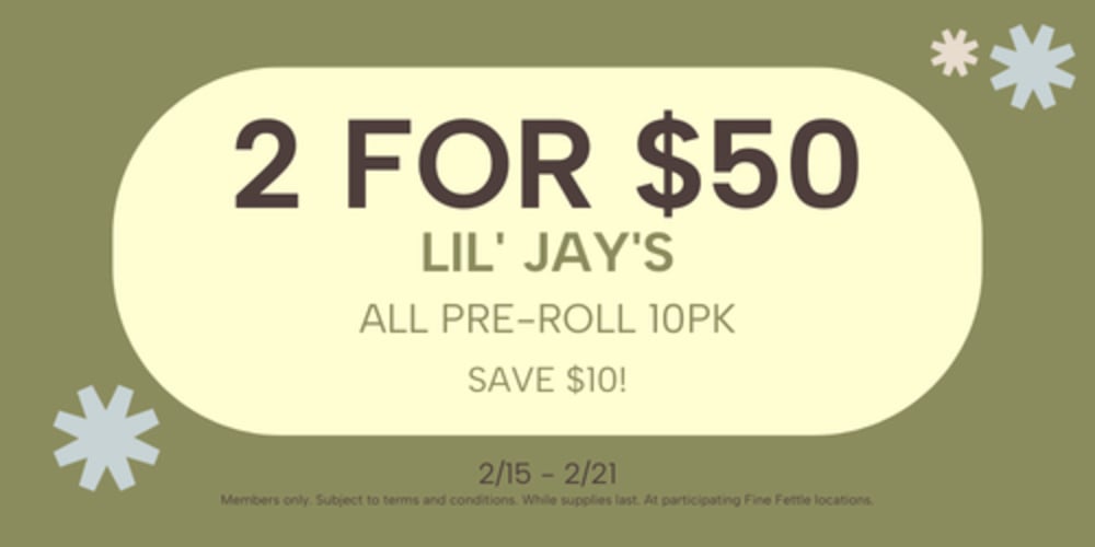 Lil' Jay's | 2+ for $25 each special
