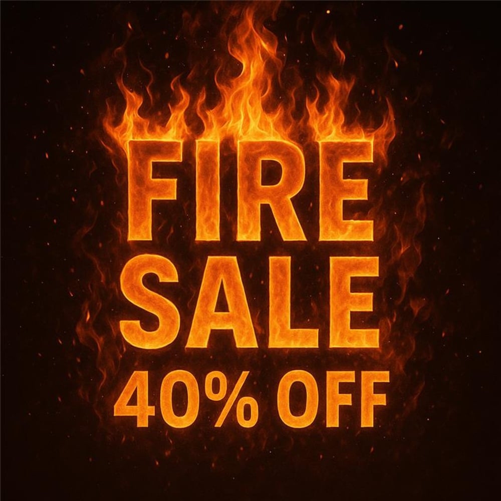 40% OFF End of the month fire sale! special
