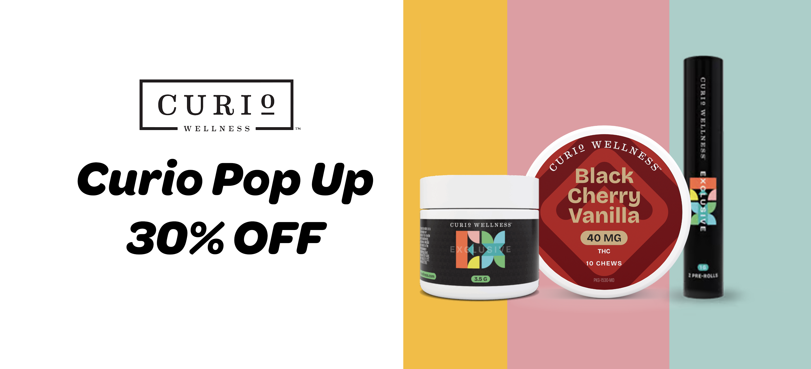 Curio Pop-Up! 30% off! special