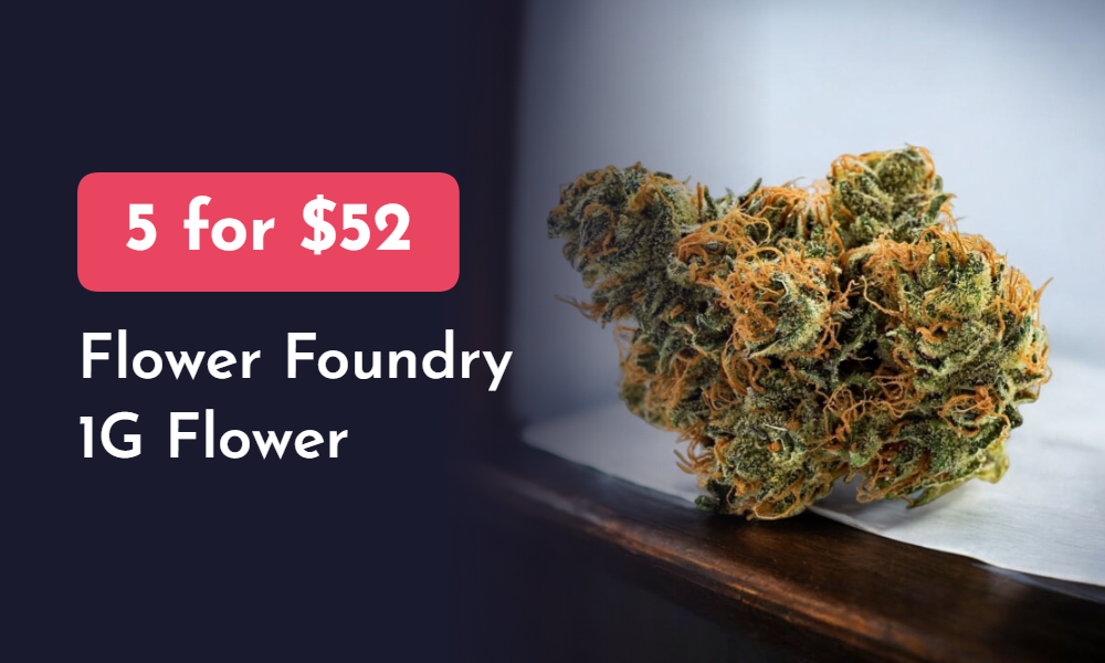 5 Flower Foundry 1g // $52