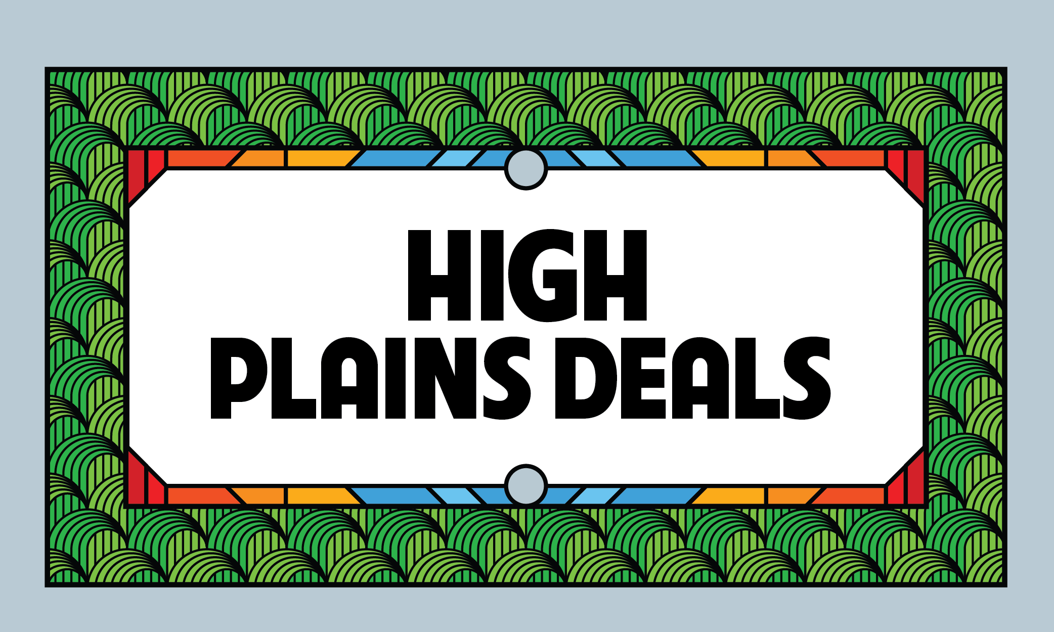 High Plains Deal 50% Off special