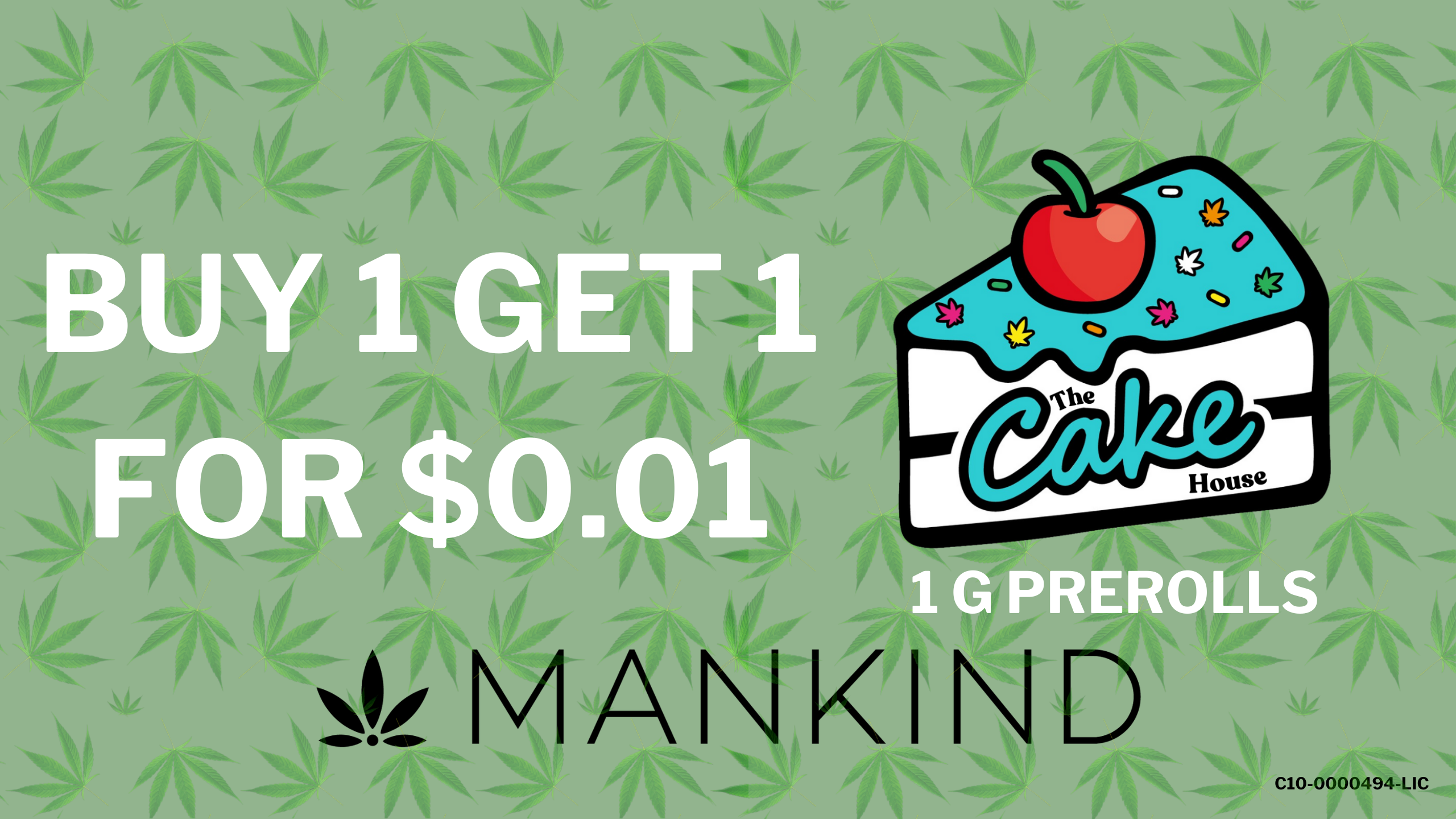 CAKE HOUSE - 1G PREROLL BOGO $0.01! special photo