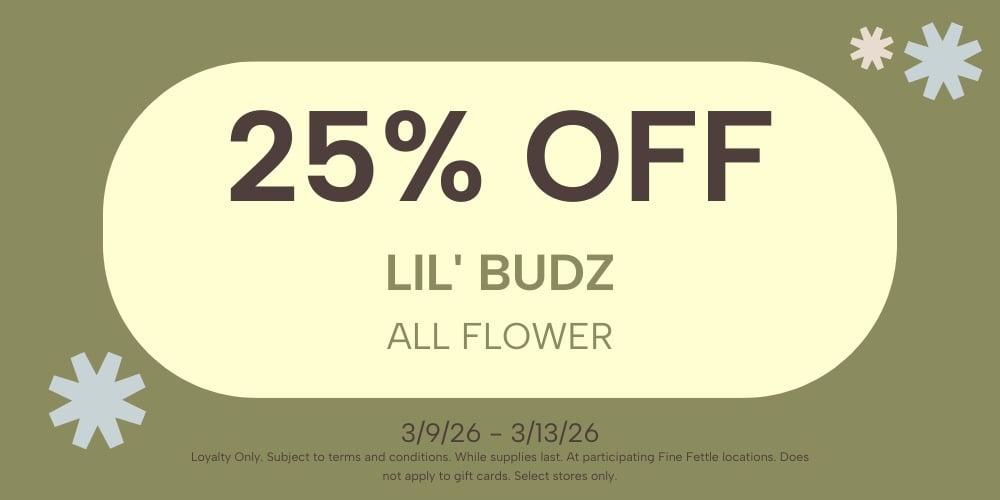 Lil' Budz Flower | 25% off special
