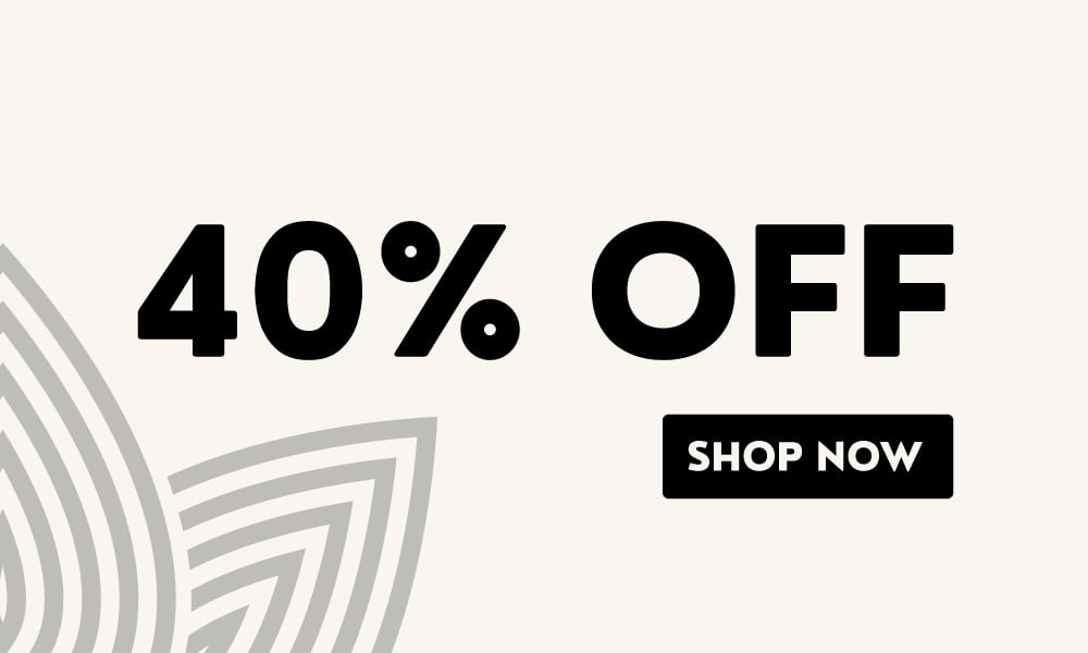 40% OFF Extra Savings special