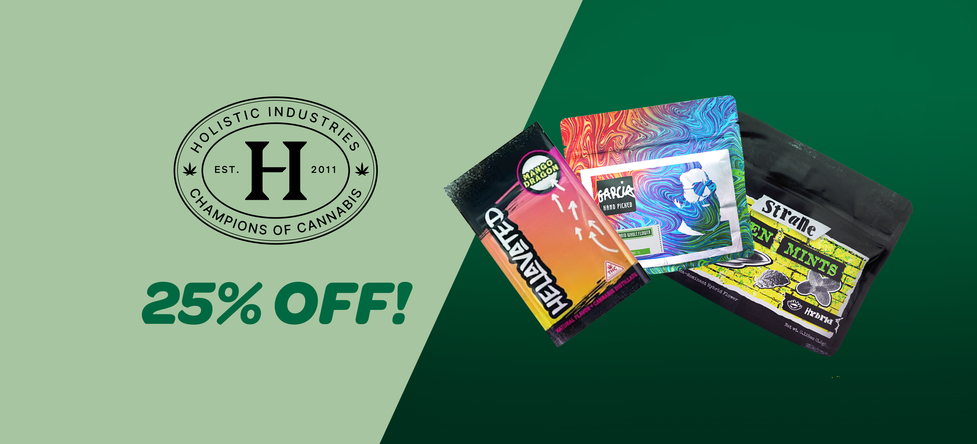 Holistic 25% off! special