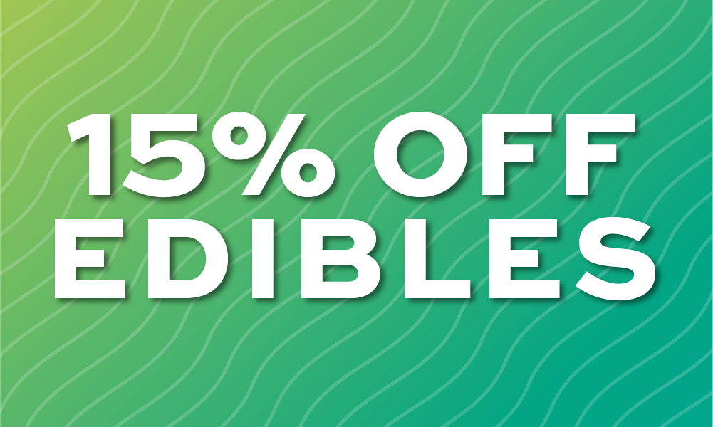 15% Off Edible, Tinctures, Drinks special