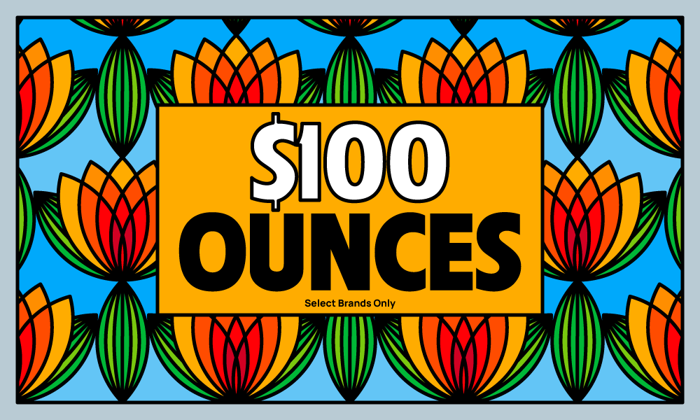 SELECT-OUNCES-$100 special
