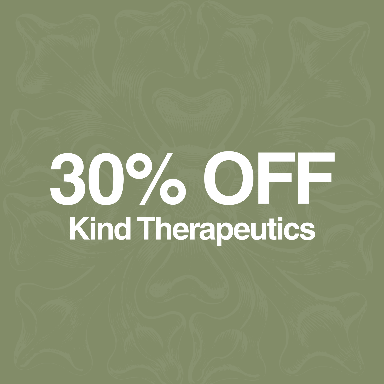30% Off Kind Therapeutics special