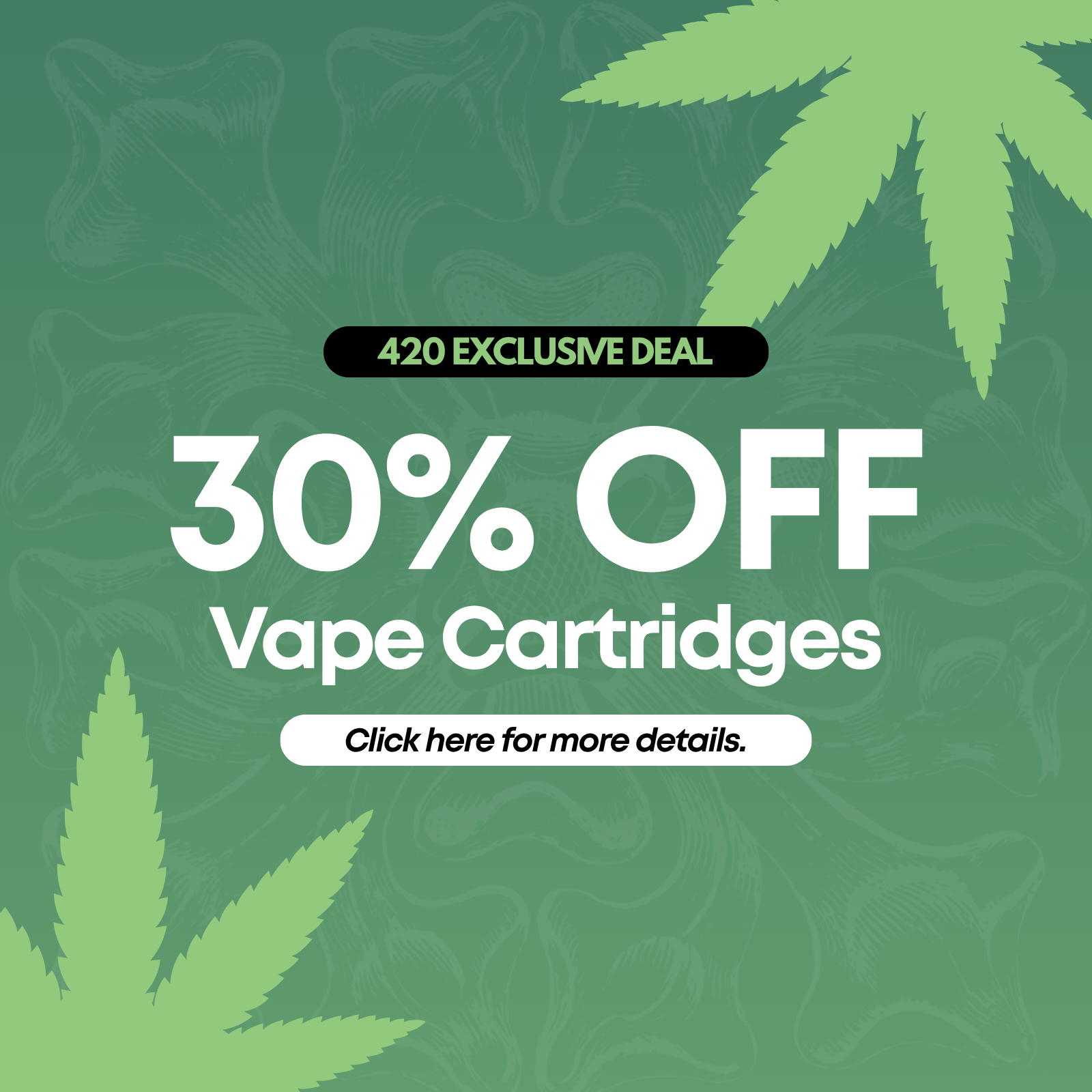 30% Off Vape Cartridges special