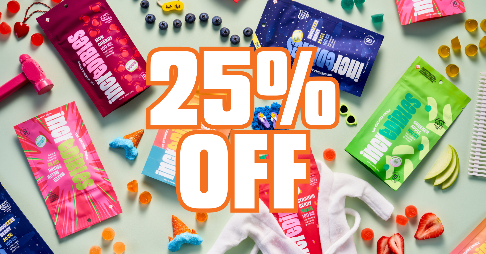 25% Off All Incredibles Edibles special