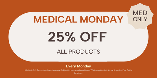Med Mondays - 25% Off Everything! special