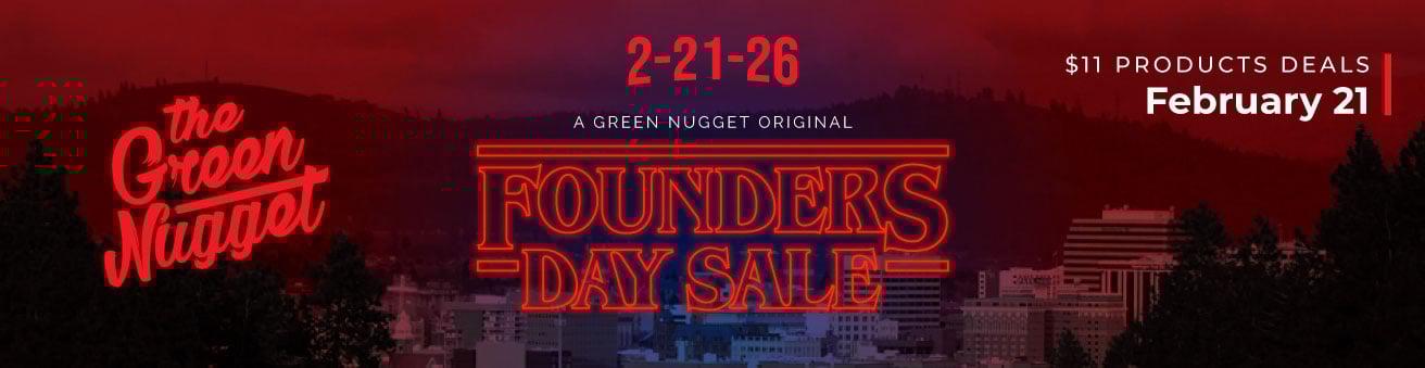The Green Nugget's ONE DAY ONLY, 11 Year FOUNDERS DAY SALE is coming Saturday, 2-21-26 with $11 Deals all Day long at all locations!