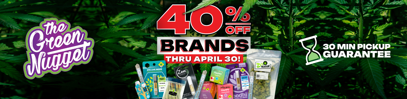 40% OFF Brands are here through the end of April! Get them now while they last!