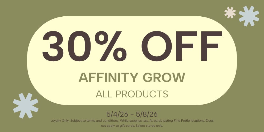 Affinity Grow | All Products | 30% Off special