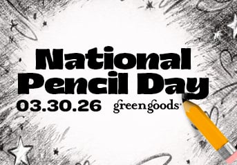 Stop By Early For A Free Green Goods Pencil While Supplies Last!!