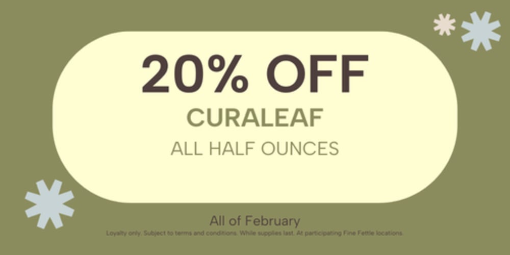 Curaleaf Half Ounces | 20% off special
