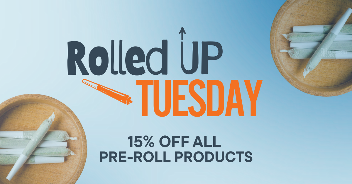 15% Off Prerolls/Infused Prerolls special