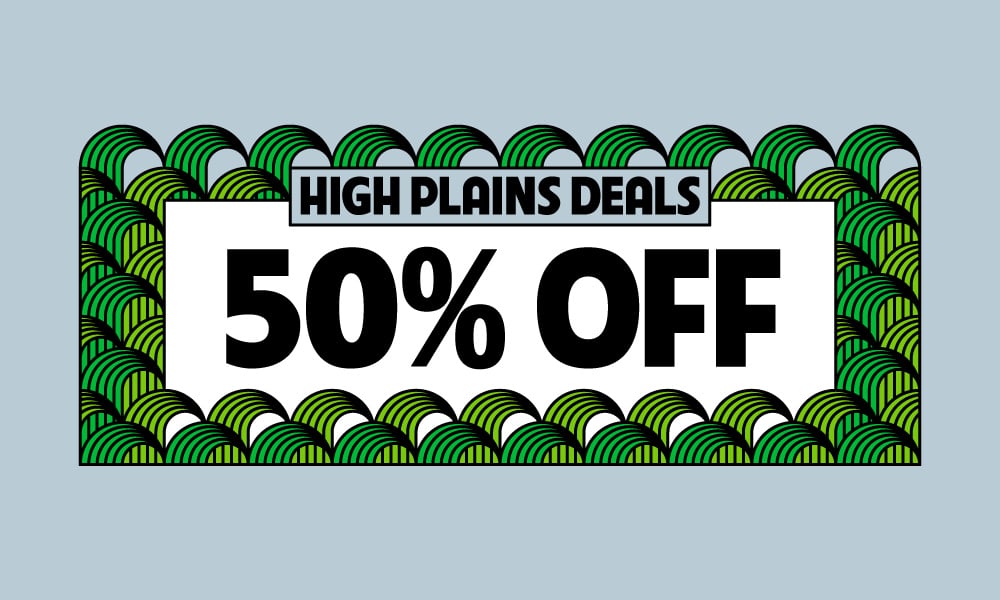 SL-High Plains Deals 50% special