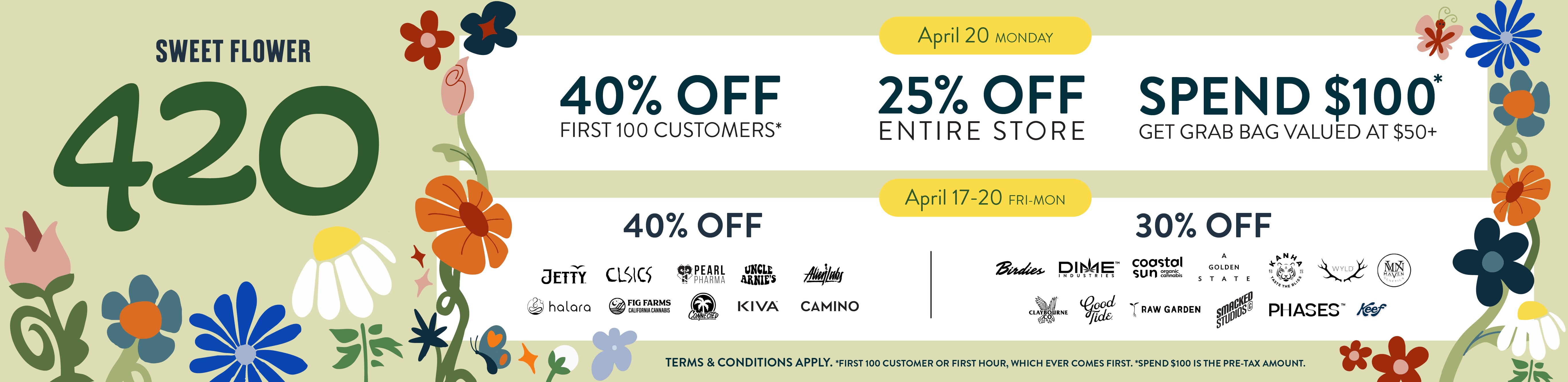 Celebrate 4/20 with Sweet Flower. Event kicks off 4/17.