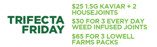 Trifecta Friday: $25/$30/$65 * special photo