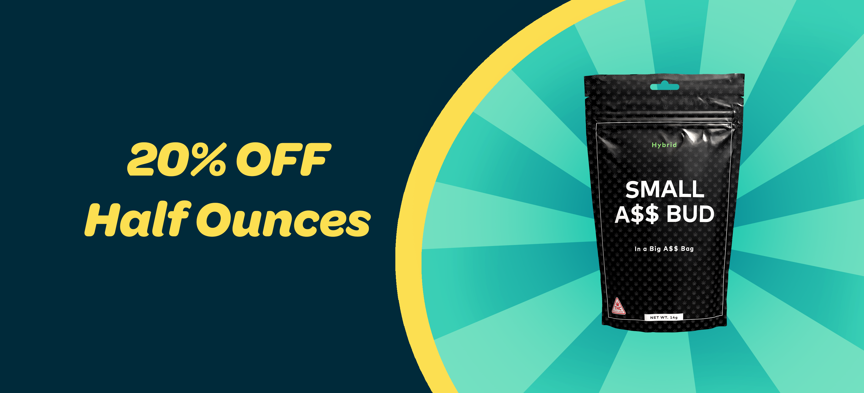 20% OFF 1/2 OZ'S! special