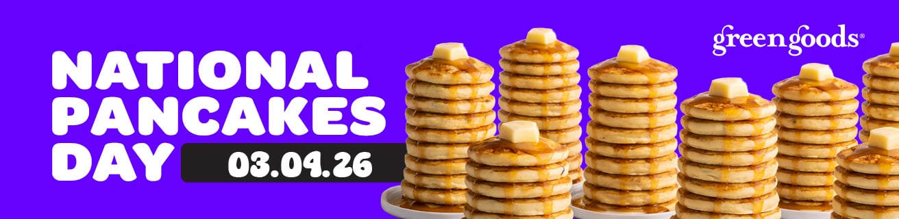 ASK YOUR BUDTENDER HOW YOU CAN ENTER OUR NATIONAL PANCAKE DAY RAFFLE!