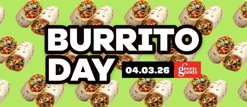 GGF- Burrito Day LTO! special