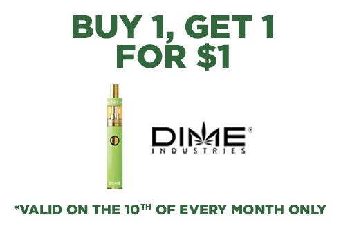 Dime Day B1G1 for $1 (10th of the month) special