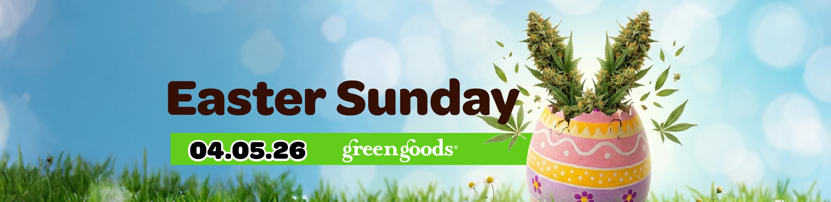 Green Goods - Layhill (MED) Marketing Banner