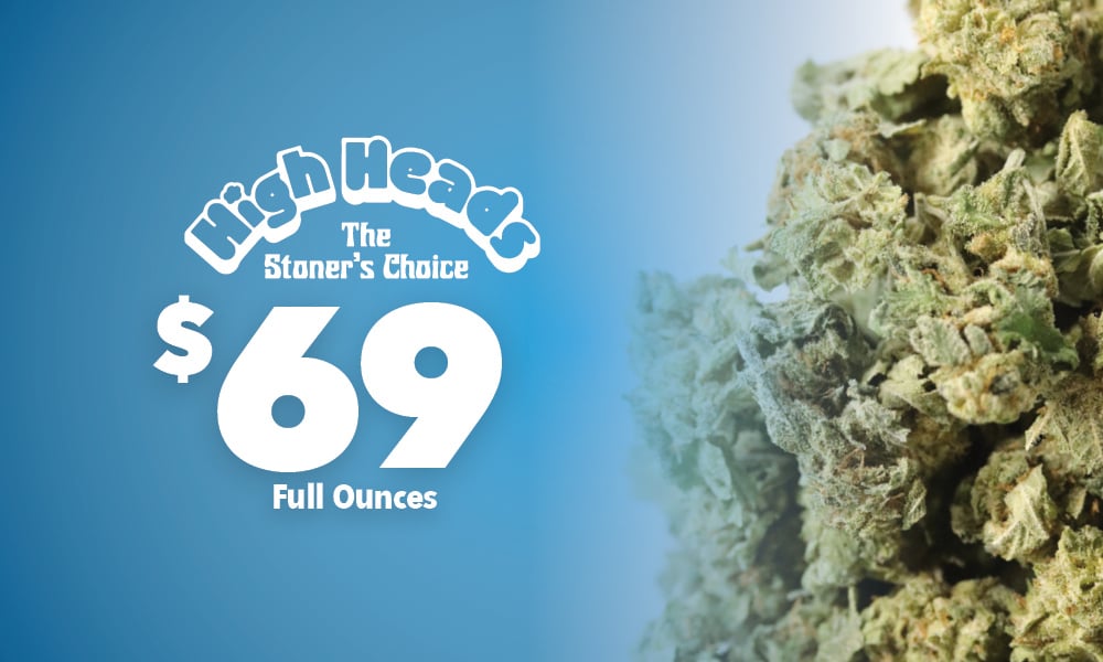$69 Ounce High Heads 28g special photo